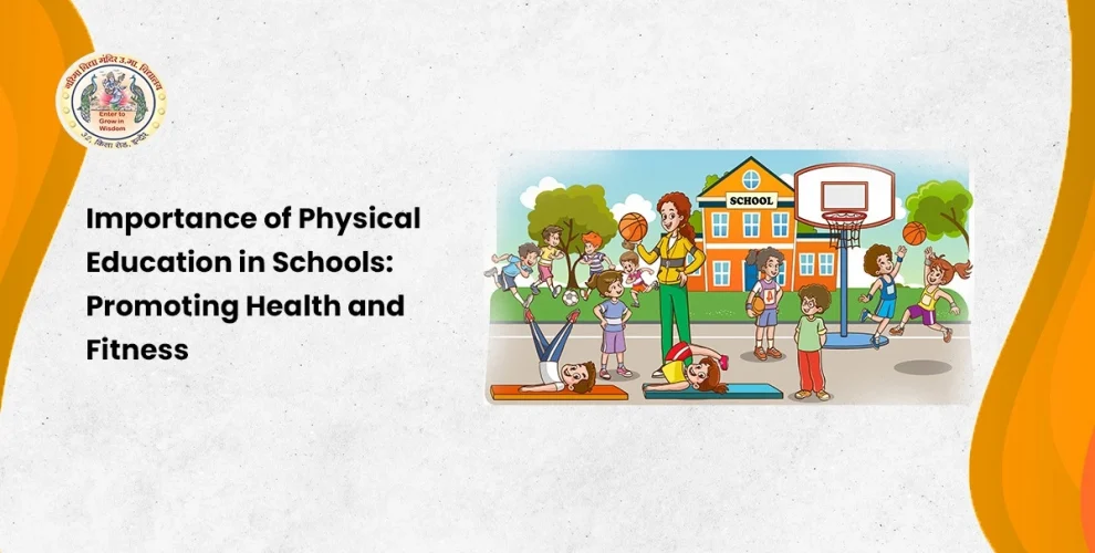 Importance of Physical Education in Schools
